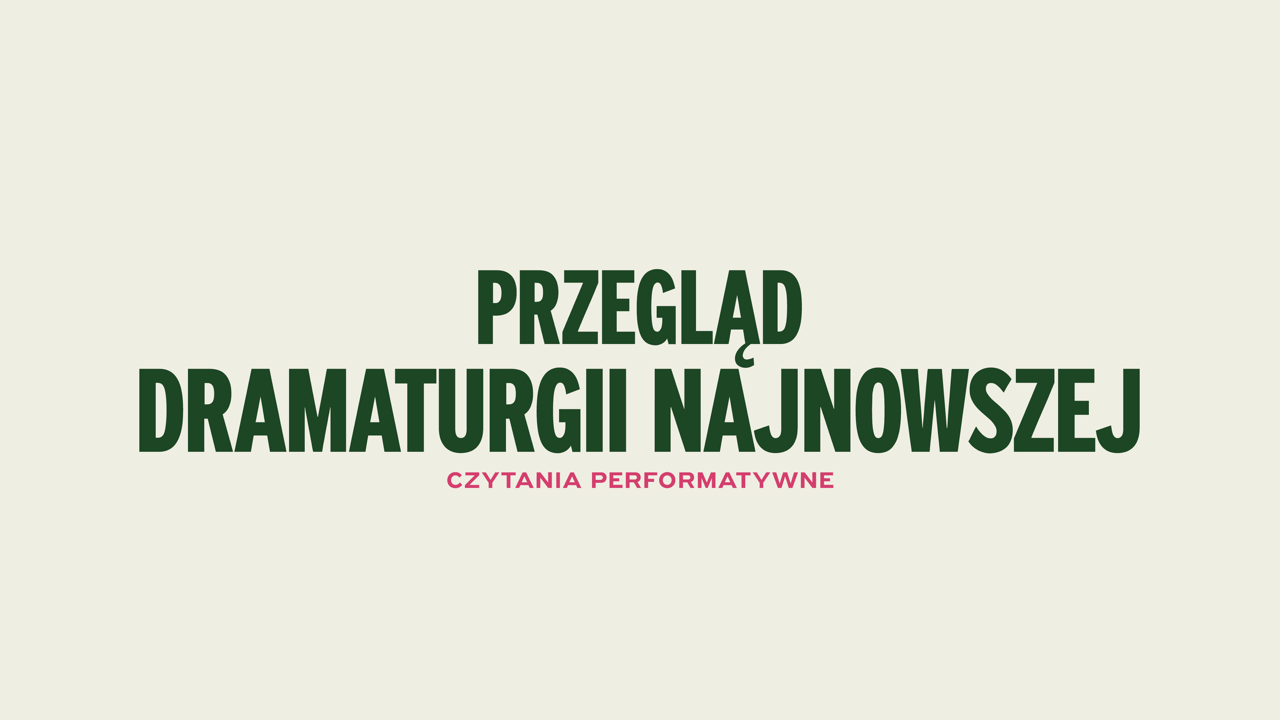 Przegląd dramaturgii najnowszej